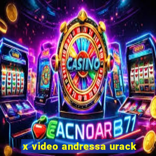 x video andressa urack